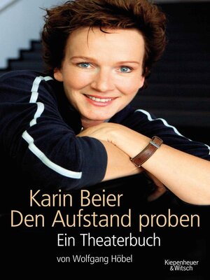 cover image of Karin Beier. Den Aufstand proben